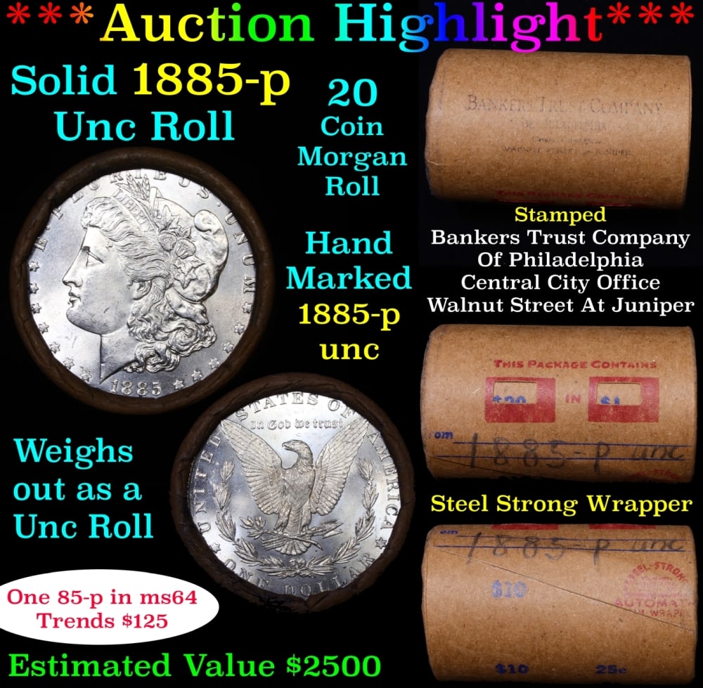 Full solid date 1885-p Uncirculated Morgan silver dollar roll, 20 coins: Full solid date 1885-p Uncirculated Morgan silver dollar roll, 20 coins.