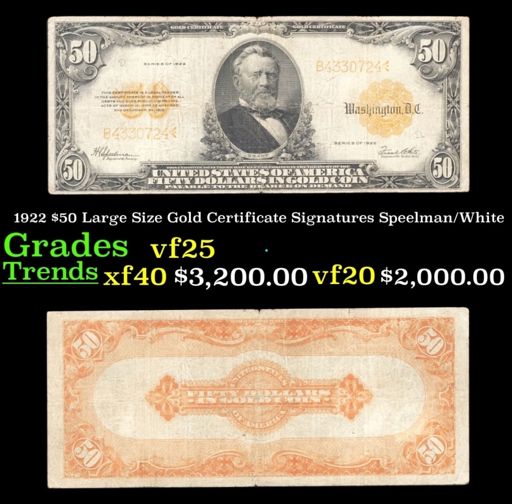 1922 $50 Large Size Gold Certificate Grades vf+ Signatures Speelman/White (1 of 3)