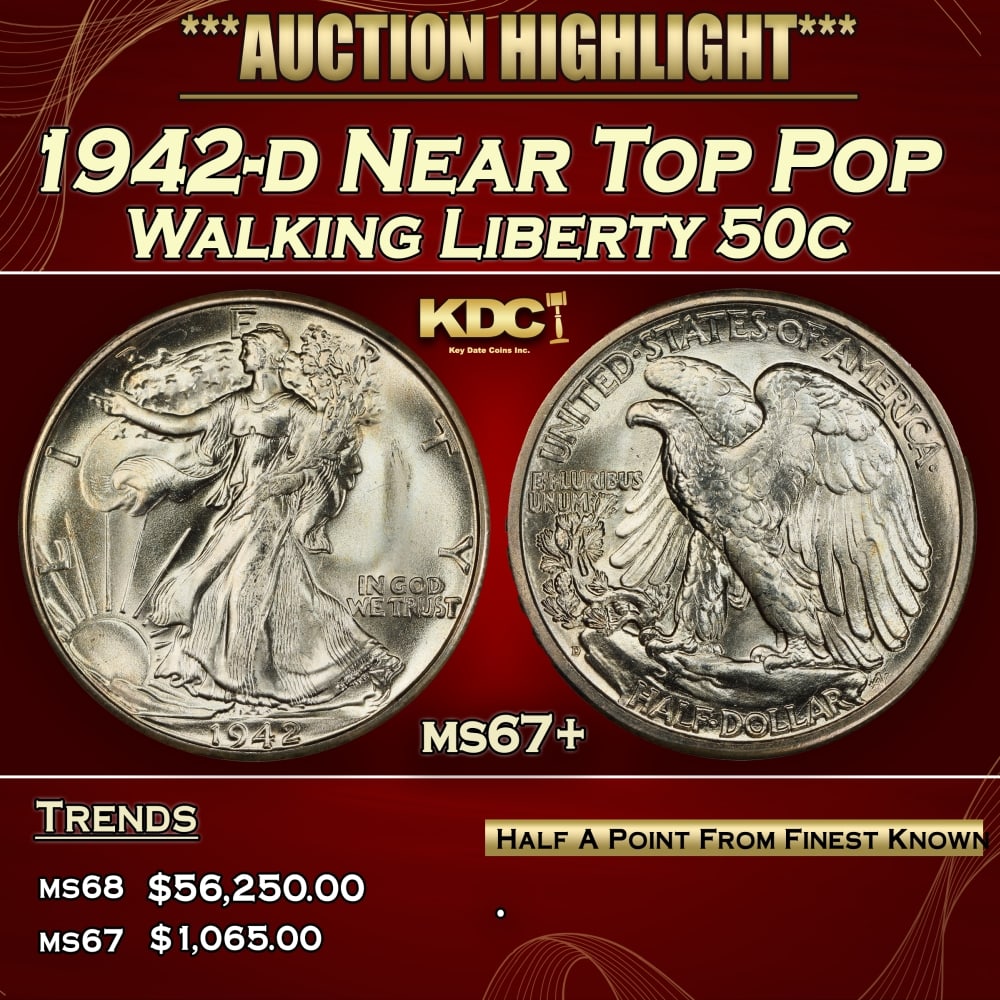 1942-d Walking Liberty Half Dollar Near Top Pop 50c ms67+ SEGS: 1942-d Near Top Pop Walking Liberty Half Dollar 50c ms67+ SEGS. Historic precious metal trends is causing increased spot pricing by the day. On auctions with set openings, we are doing our best to hav