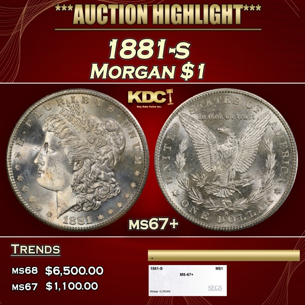 1881-s Morgan Dollar $1 ms67+ SEGS (1 of 4)