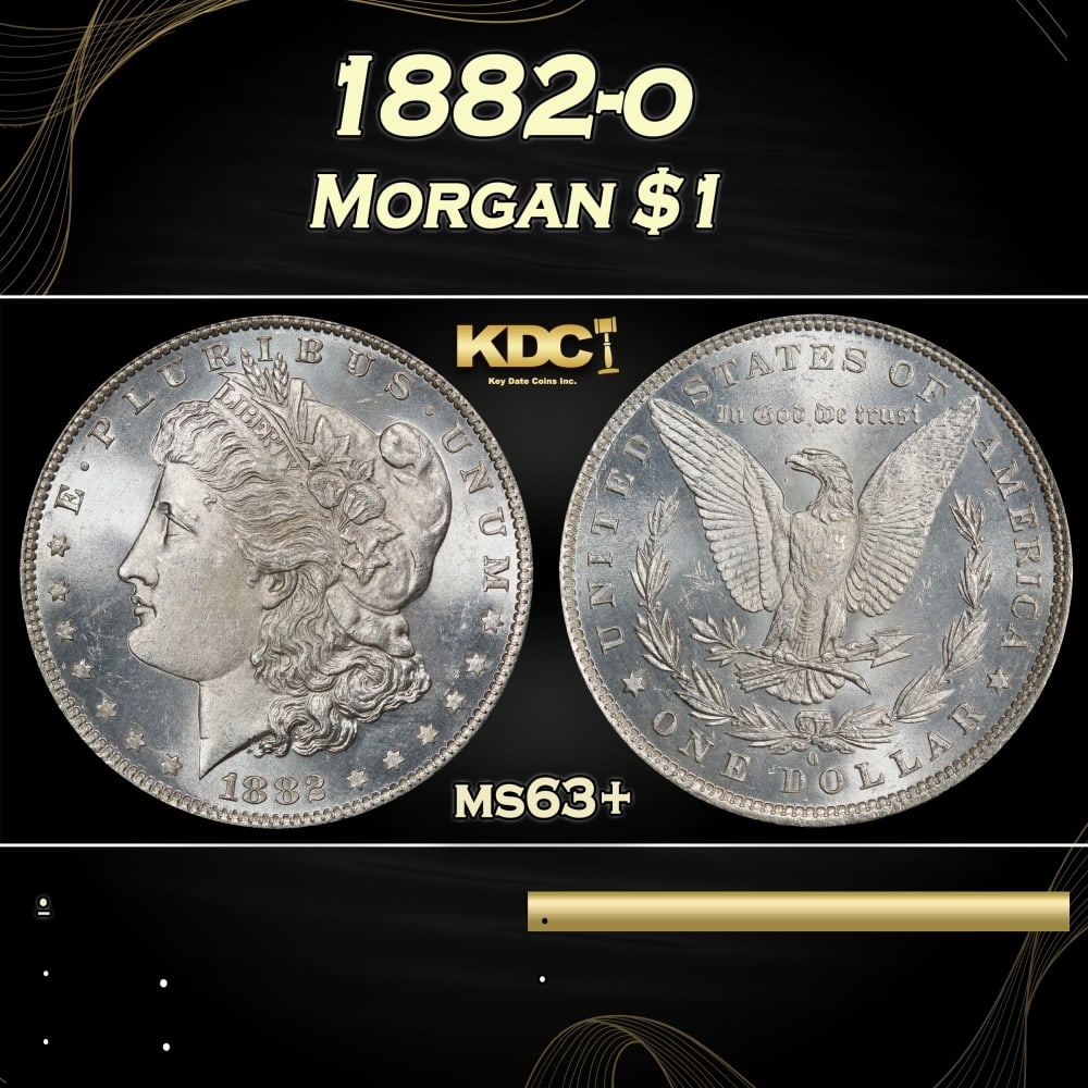 1882-o Morgan Dollar $1 Grades ms63+ (1 of 3)