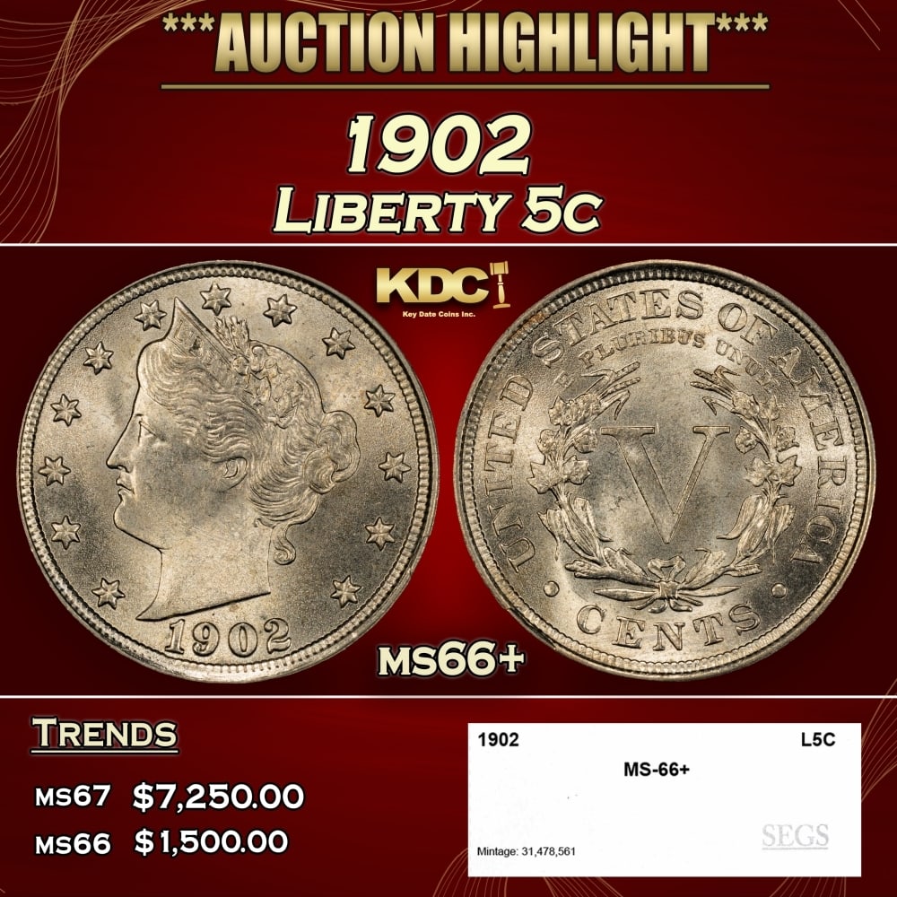 1902 Liberty Nickel 5c ms66+ SEGS (1 of 4)