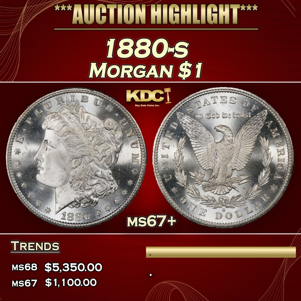 1880-s Morgan Dollar $1 ms67+ SEGS (1 of 4)