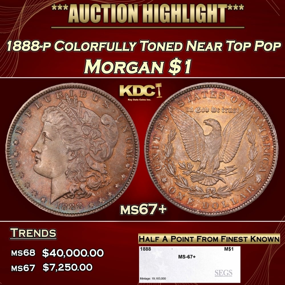 1888-p Morgan Dollar Colorfully Toned Near Top Pop $1 ms67+ SEGS (1 of 4)