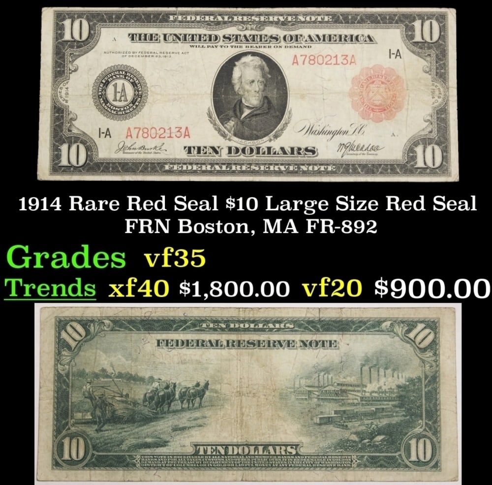 1914 $10 Large Size Red Seal FRN Rare Red Seal Boston, MA Grades vf++ FR-892 (1 of 3)