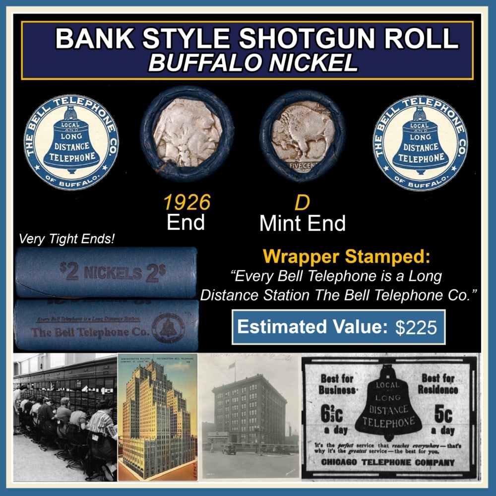Buffalo Nickel Shotgun Roll in Old Bank Style 'Bell Telephone' Wrapper 1926 & D Mint Ends (1 of 3)