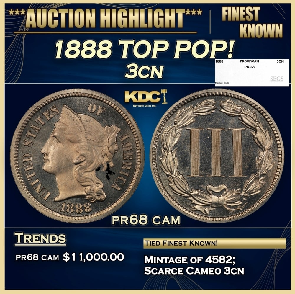 1888 Proof Three Cent Copper Nickel TOP POP! 3cn pr68 cam SEGS (1 of 4)