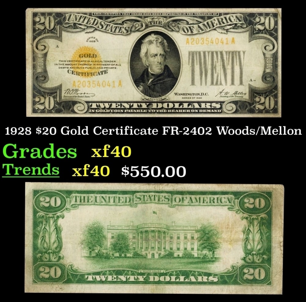 1928 $20 Gold Certificate FR-2402 Woods/Mellon Grades xf (1 of 3)