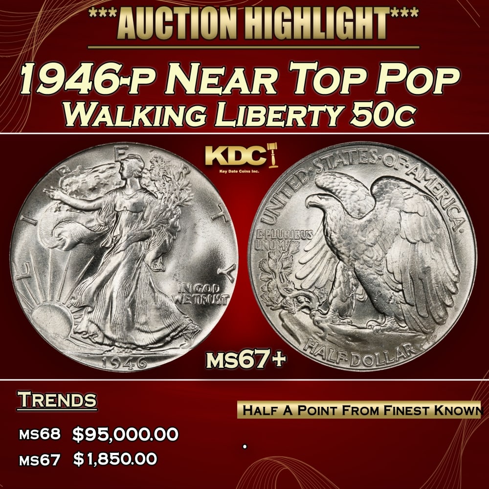 1946-p Walking Liberty Half Dollar Near Top Pop 50c ms67+ SEGS: 1946-p Near Top Pop Walking Liberty Half Dollar 50c ms67+ SEGS. 0 Historic precious metal trends is causing increased spot pricing by the day. On auctions with set openings, we are doing our best to h