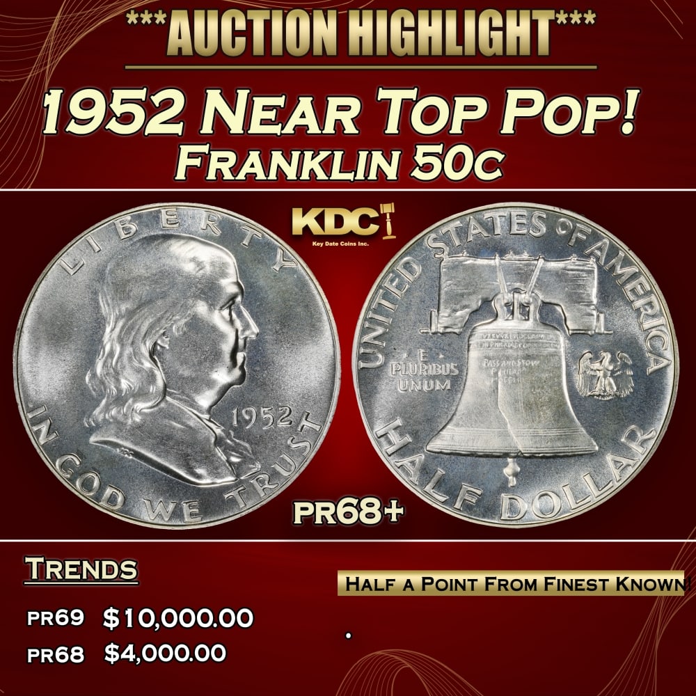 1952 Proof Franklin Half Dollar Near Top Pop! 50c pr68+ SEGS: 1952 Near Top Pop! Franklin Half Dollar 50c pr68+ SEGS. 0 Historic precious metal trends is causing increased spot pricing by the day. On auctions with set openings, we are doing our best to have item