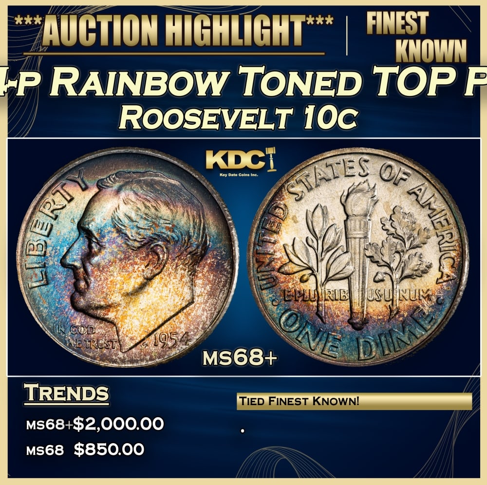 1954-p Roosevelt Dime Rainbow Toned TOP POP! 10c ms68+ SEGS (1 of 4)