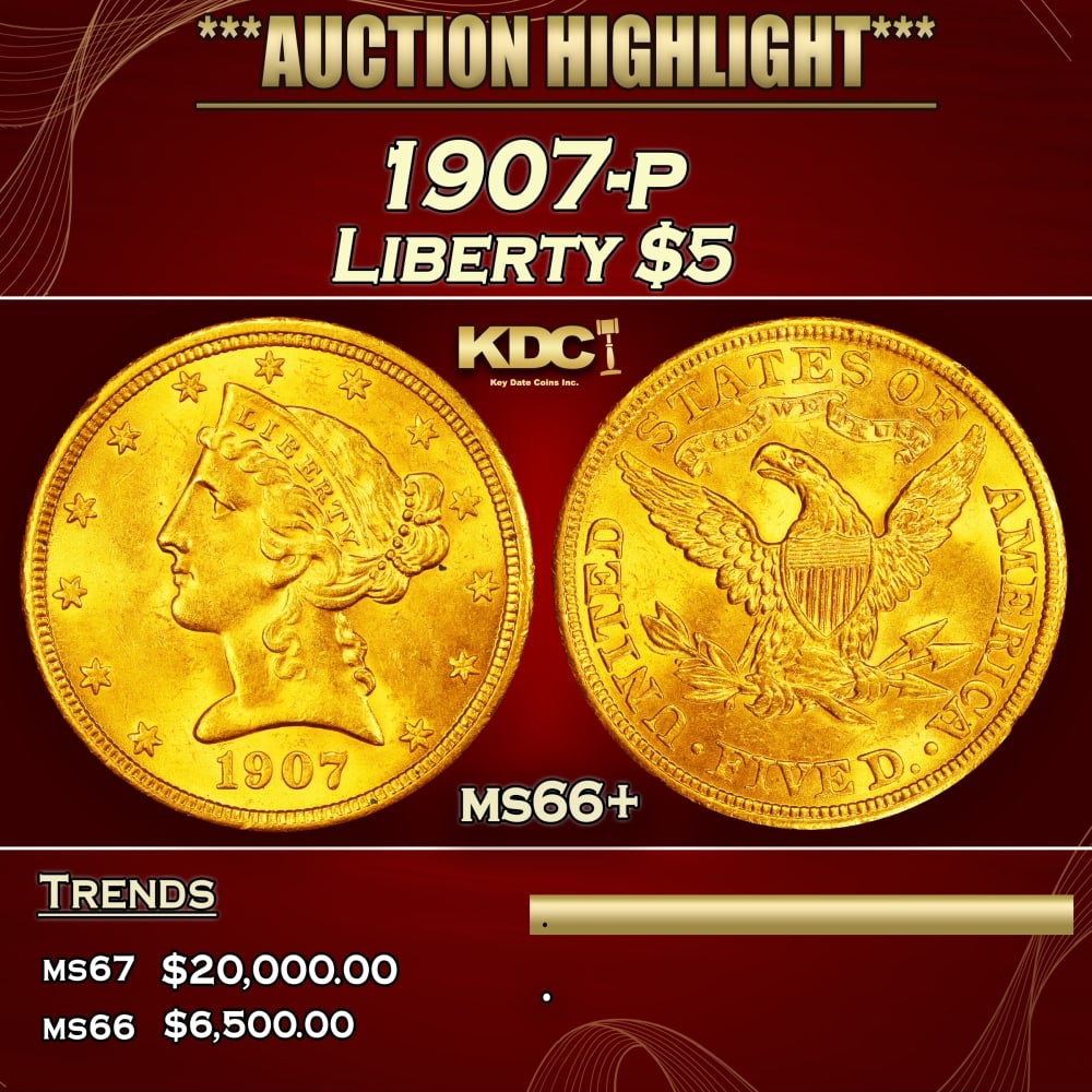 1907-p Gold Liberty Half Eagle $5 ms66+ SEGS: 1907-p Gold Liberty Half Eagle $5 ms66+ SEGS. 0 Historic precious metal trends is causing increased spot pricing by the day. On auctions with set openings, we are doing our best to have items priced a