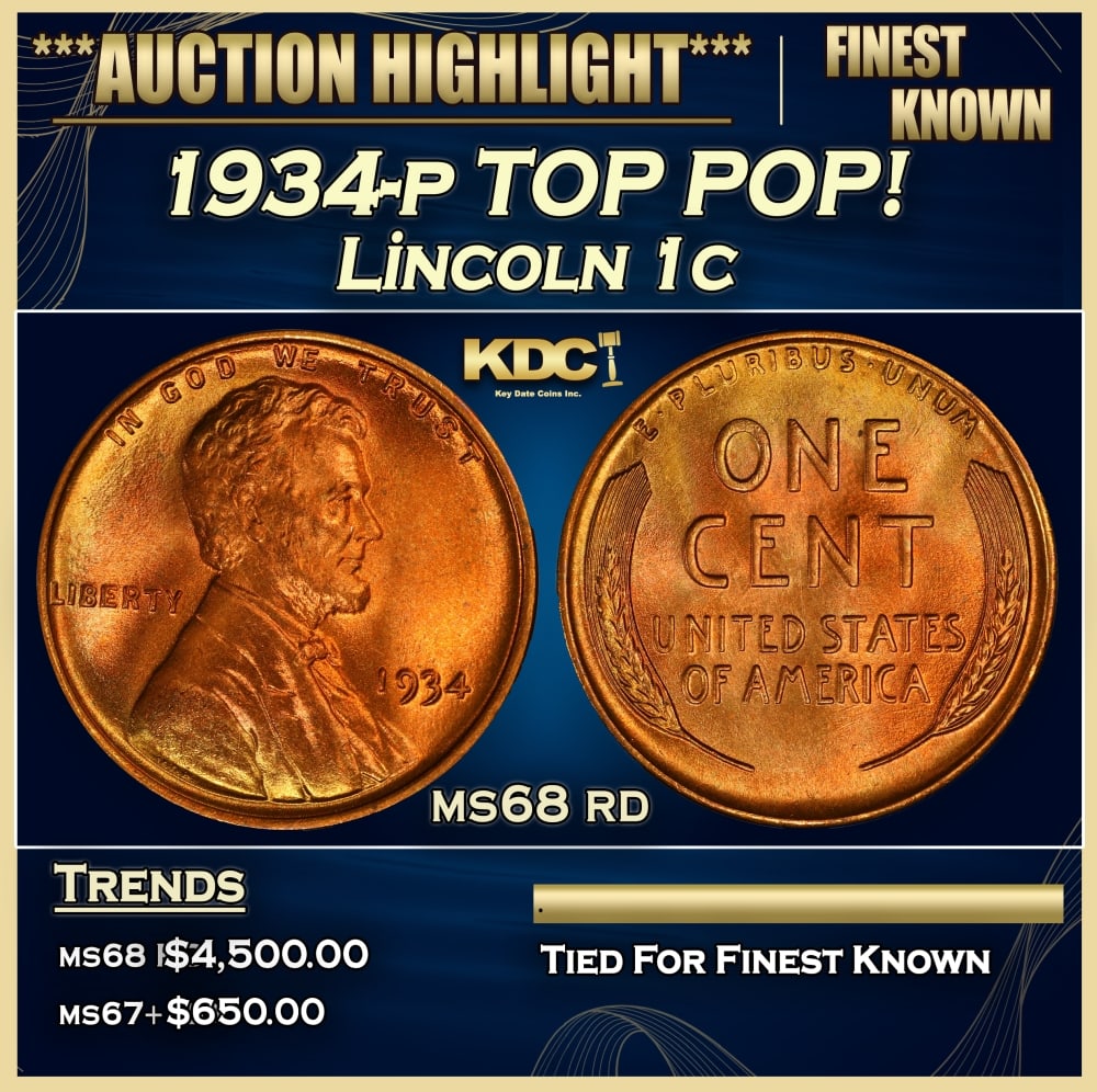 1934-p Lincoln Cent TOP POP! 1c ms68 rd SEGS: 1934-p TOP POP! Lincoln Cent 1c ms68 rd SEGS. 0 Historic precious metal trends is causing increased spot pricing by the day. On auctions with set openings, we are doing our best to have items priced a
