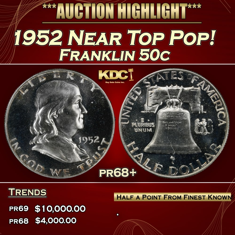 1952 Proof Franklin Half Dollar Near Top Pop! 50c pr68+ SEGS: 1952 Near Top Pop! Franklin Half Dollar 50c pr68+ SEGS. 0 Historic precious metal trends is causing increased spot pricing by the day. On auctions with set openings, we are doing our best to have item