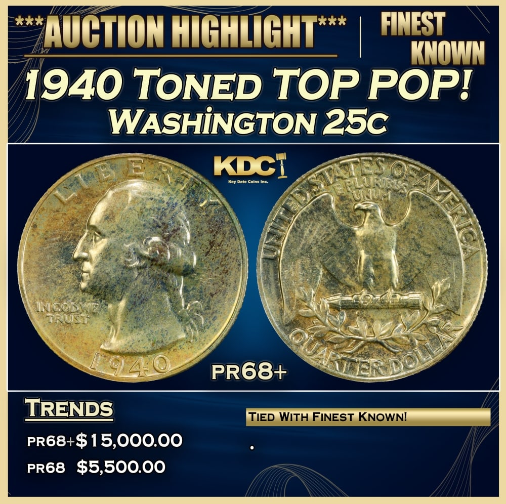 1940 Proof Washington Quarter Toned TOP POP! 25c pr68+ SEGS: 1940 Toned TOP POP! Washington Quarter 25c pr68+ SEGS. 0 Historic precious metal trends is causing increased spot pricing by the day. On auctions with set openings, we are doing our best to have items