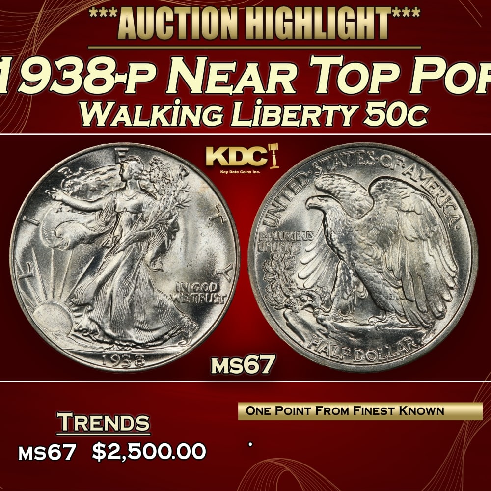 1938-p Walking Liberty Half Dollar Near Top Pop 50c ms67 SEGS: 1938-p Near Top Pop Walking Liberty Half Dollar 50c ms67 SEGS. 0 Historic precious metal trends is causing increased spot pricing by the day. On auctions with set openings, we are doing our best to ha