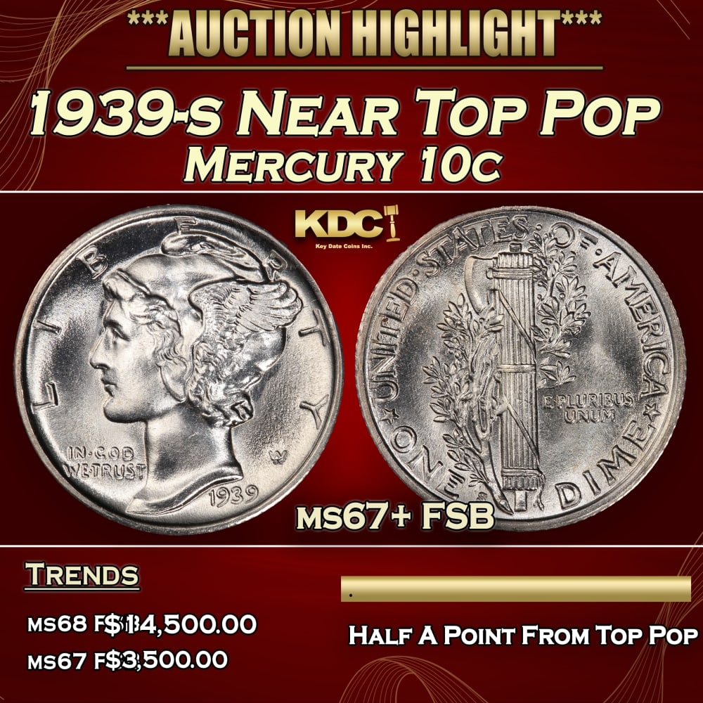 1939-s Mercury Dime Near Top Pop 10c ms67+ FSB SEGS: 1939-s Near Top Pop Mercury Dime 10c ms67+ FSB SEGS. Historic precious metal trends is causing increased spot pricing by the day. On auctions with set openings, we are doing our best to have items pri