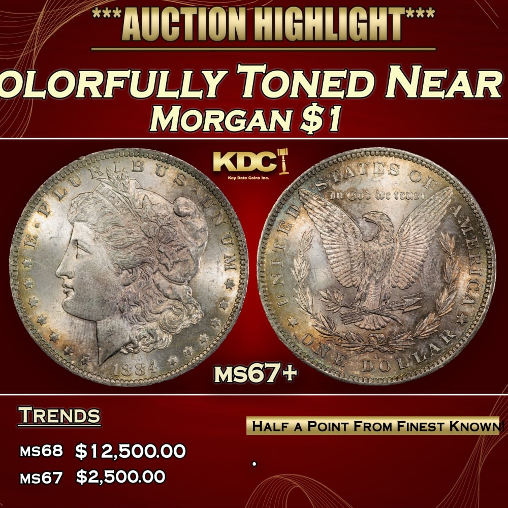 1884-o Morgan Dollar Colorfully Toned Near Top Pop $1 ms67+ SEGS (1 of 4)