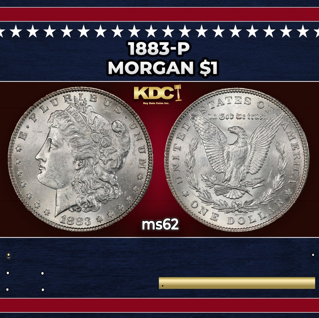 1883-p Morgan Dollar $1 Grades ms62: 1883-p Morgan Dollar $1 Grades ms62. Historic precious metal trends is causing increased spot pricing by the day. On auctions with set openings, we are doing our best to have items priced at their mar