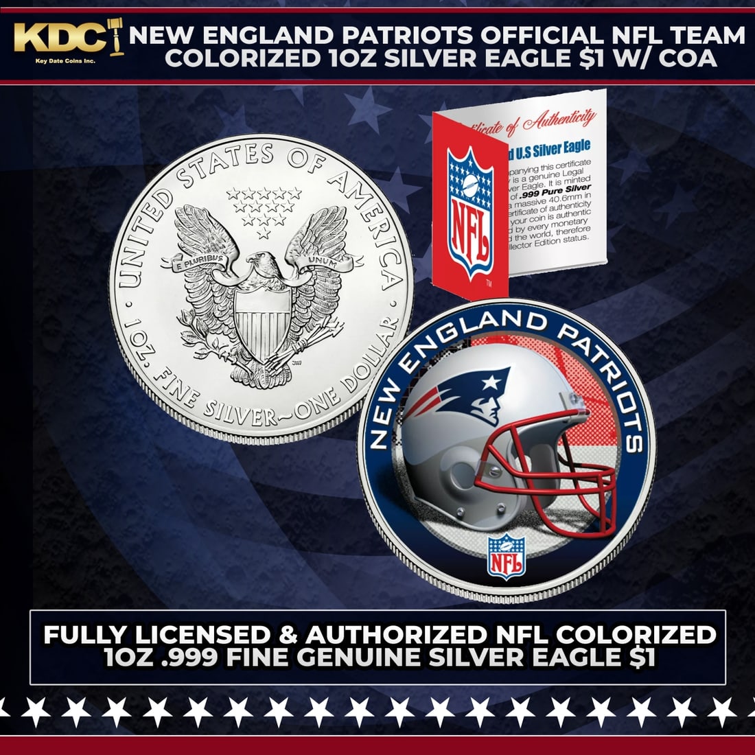 New England Patriots Official NFL Team Colorized 1oz Silver Eagle $1 w/ COA Other Toy: New England Patriots Official NFL Team Colorized 1oz Silver Eagle $1 w/ COA. This is your chance to own a fully licensed & authorized NFL colorized .999 Fine Silver Eagle $1 coin, beautifully enhanced