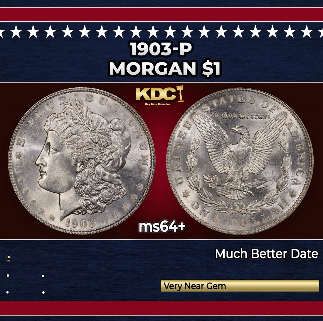 1903-p Morgan Dollar $1 Grades ms64+: 1903-p Morgan Dollar $1 Grades ms64+. Historic precious metal trends is causing increased spot pricing by the day. On auctions with set openings, we are doing our best to have items priced at their ma