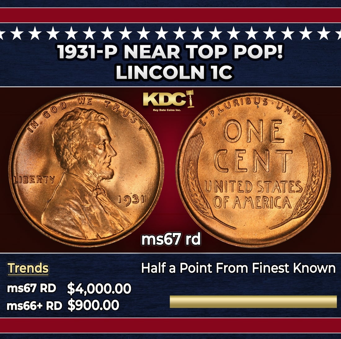 1931-p Lincoln Cent Near Top Pop! 1c ms67 rd SEGS: 1931-p Near Top Pop! Lincoln Cent 1c ms67 rd SEGS. Historic precious metal trends is causing increased spot pricing by the day. On auctions with set openings, we are doing our best to have items price