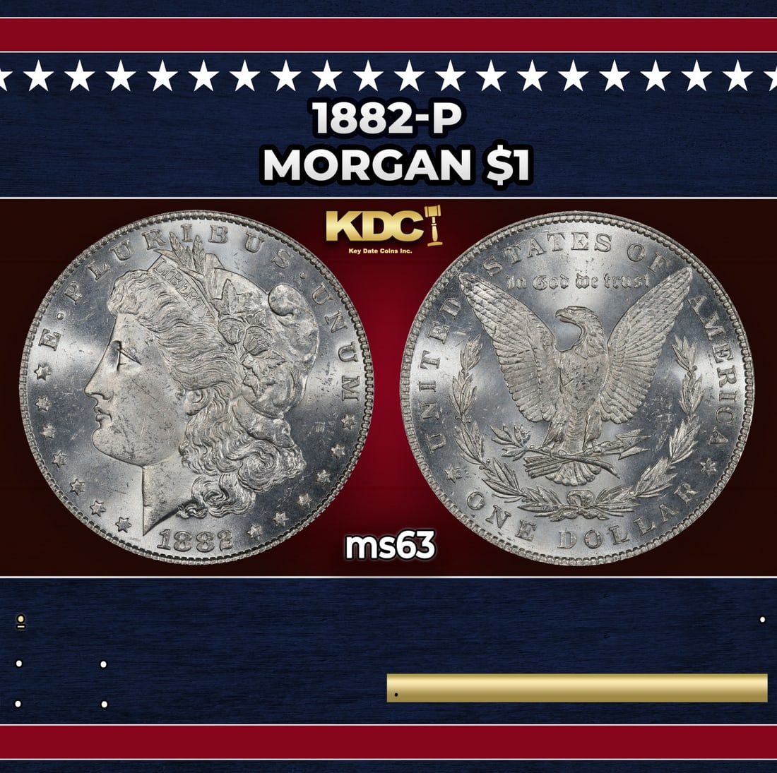 1882-p Morgan Dollar $1 Grades ms63: 1882-p Morgan Dollar $1 Grades ms63. Historic precious metal trends is causing increased spot pricing by the day. On auctions with set openings, we are doing our best to have items priced at their mar
