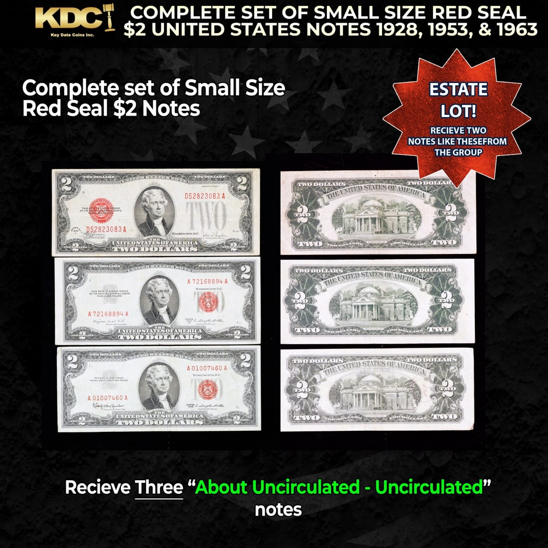 Complete Set Of Small Size Red Seal $2 United States Notes 1928, 1953, & 1963 Grades AU/CU (1 of 1)