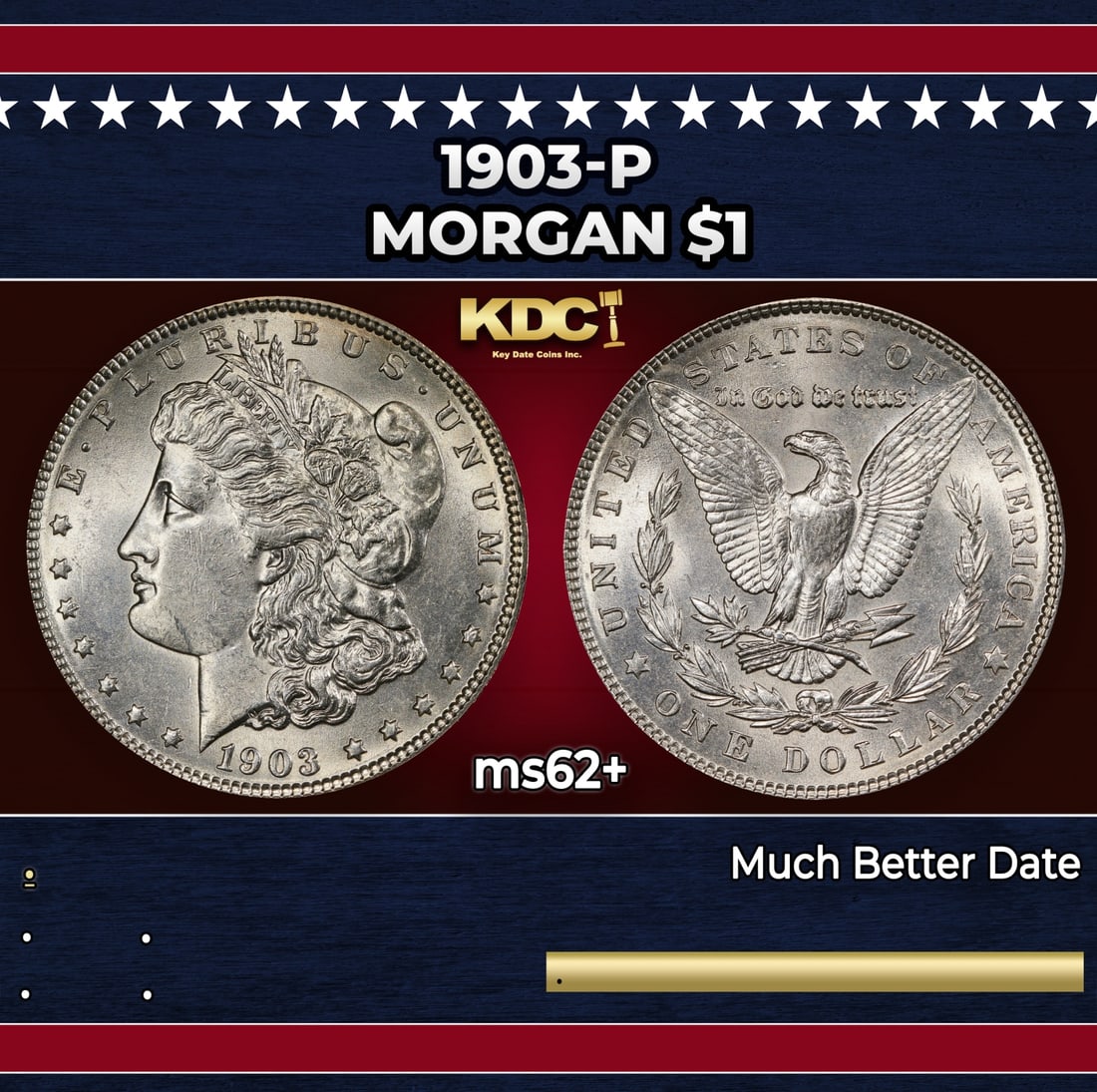 1903-p Morgan Dollar $1 Grades ms62+: 1903-p Morgan Dollar $1 Grades ms62+. Historic precious metal trends is causing increased spot pricing by the day. On auctions with set openings, we are doing our best to have items priced at their ma