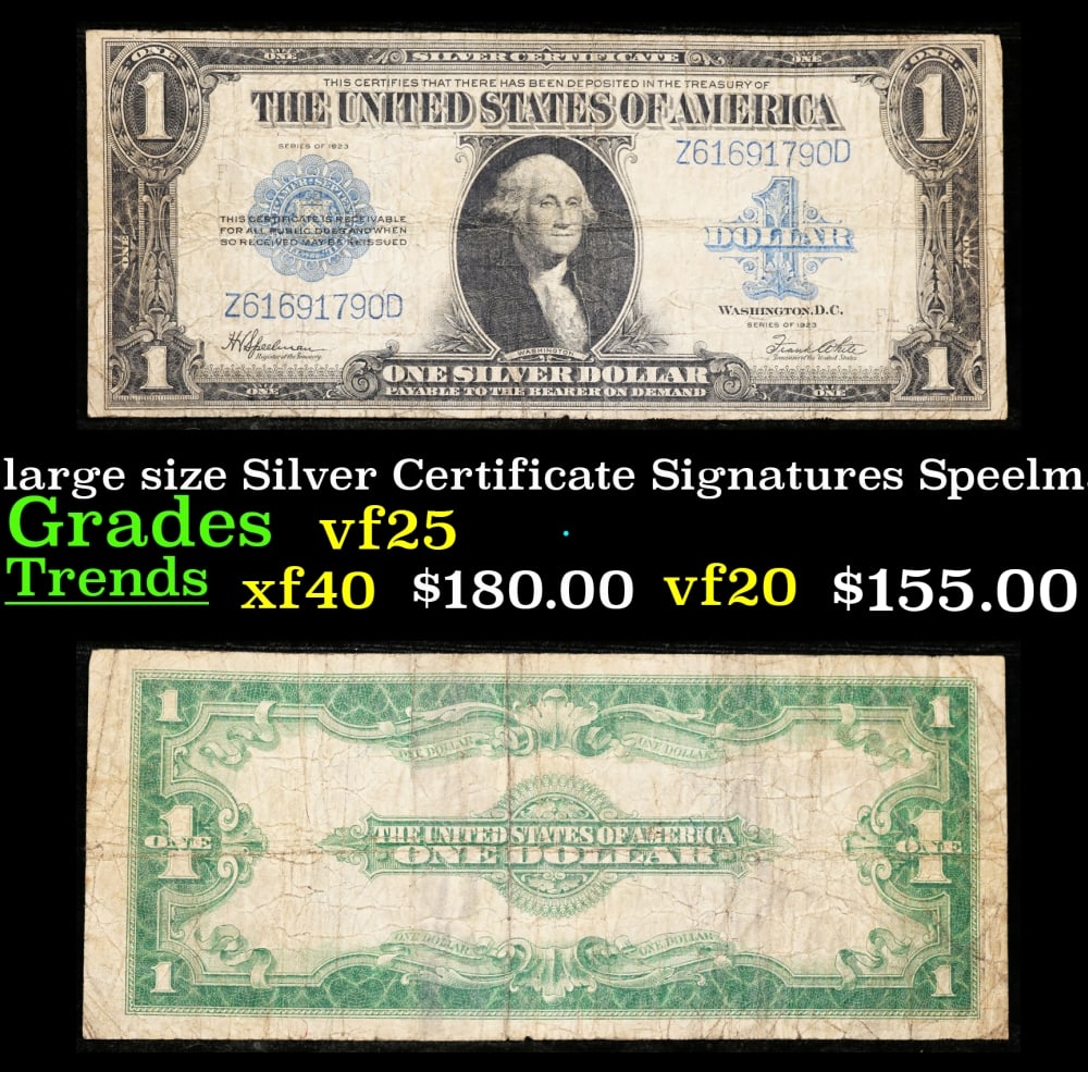 1923 $1 large size Silver Certificate Grades vf+ Signatures Speelman/White (1 of 3)