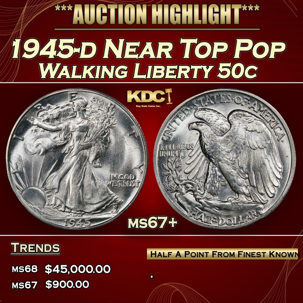 1945-d Walking Liberty Half Dollar Near Top Pop 50c ms67+ SEGS: 1945-d Near Top Pop Walking Liberty Half Dollar 50c ms67+ SEGS. 0