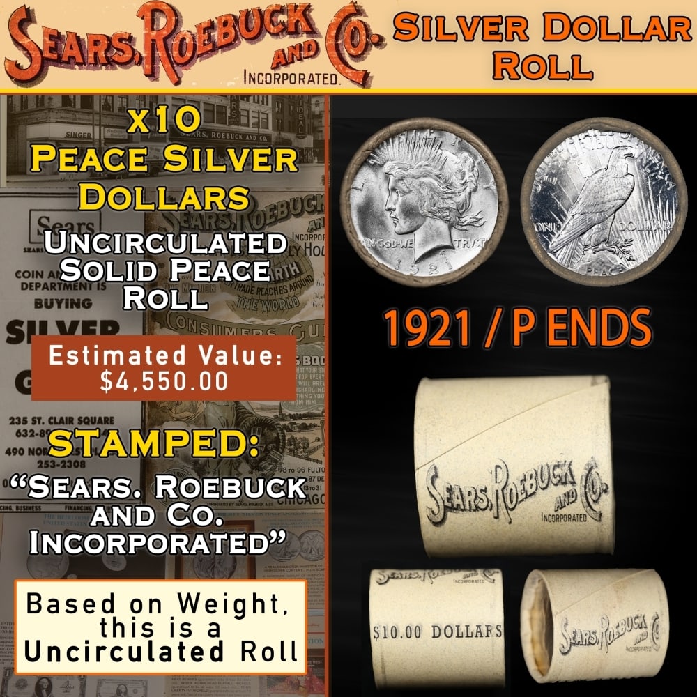 Uncirculated Peace Dollar 10 Coin Roll SEARS 1921/'P' Rev End: Uncirculated Peace Dollar 10 Coin Roll SEARS 1921/'P' Rev End. Up For Auction is a 3- Uncirculated Peace Dollar 10 Coin Roll SEARS 1921/'P' Rev End Roll Weighing 270.2 g Based On this weight this is a