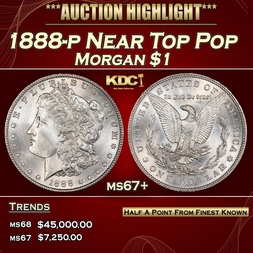 1888-p Morgan Dollar Near Top Pop $1 ms67+ SEGS: 1888-p Near Top Pop Morgan Dollar $1 ms67+ SEGS. 0