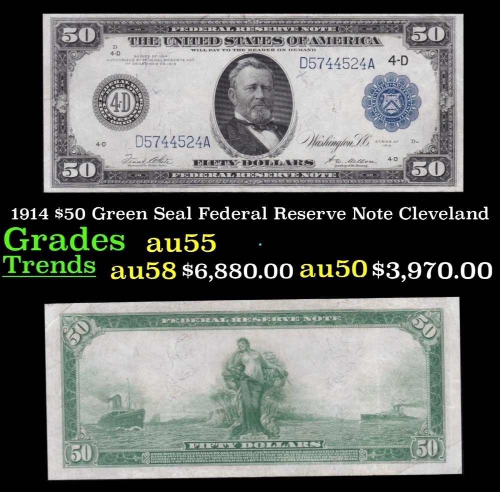 1914 FR-1039 Cleveland $50 Green Seal Federal Reserve Note Grades Choice AU: 1914 FR-1039 Cleveland $50 Green Seal Federal Reserve Note Grades Choice AU.