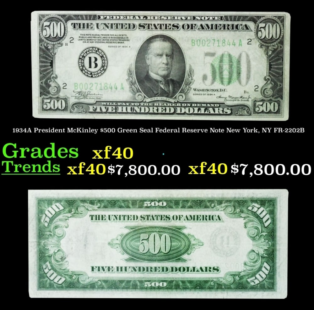 1934A FR-2202B $500 Green Seal Federal Reserve Note Grades xf: 1934A FR-2202B $500 Green Seal Federal Reserve Note Grades xf.