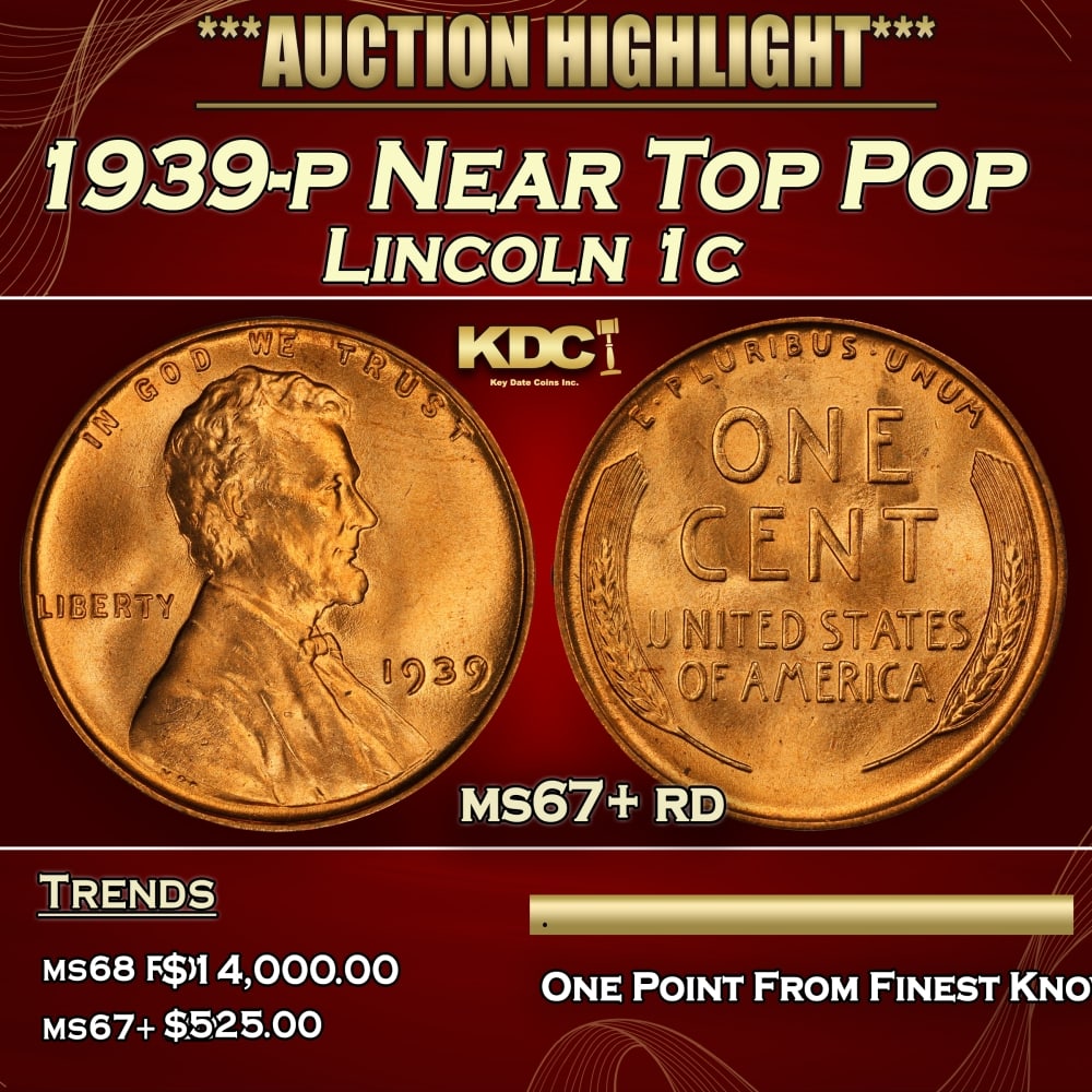 1939-p Lincoln Cent Near Top Pop 1c ms67+ rd SEGS: 1939-p Near Top Pop Lincoln Cent 1c ms67+ rd SEGS. 0