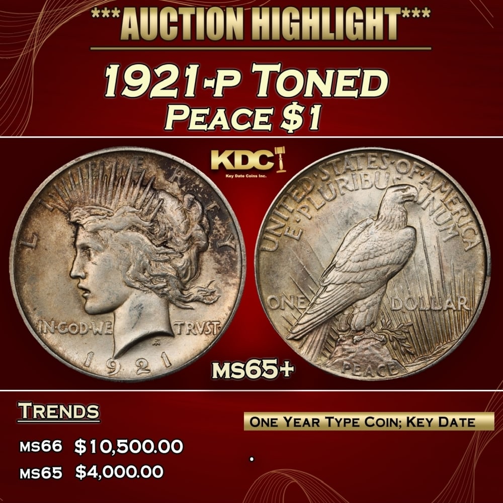 1921-p Peace Dollar Toned $1 ms65+ SEGS (1 of 4)