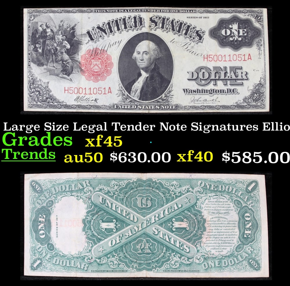 1917 $1 Large Size Legal Tender Note Grades xf+ Signatures Elliott/Burke: 1917 $1 Large Size Legal Tender Note Grades xf+ Signatures Elliott/Burke. FR-37 This 1917 $1 note is the last large-sized legal tender bank note ever issued. It's referred to as a "Horseblanket Note,"