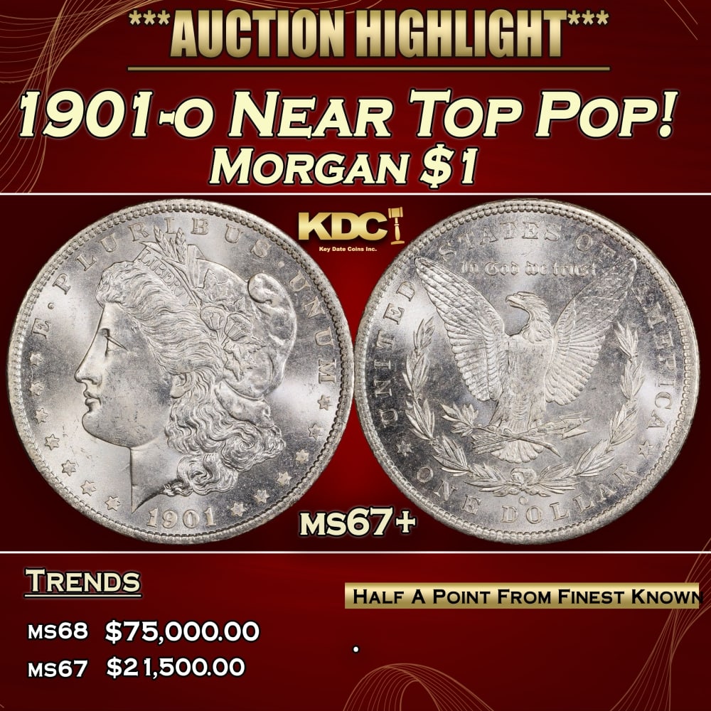 1901-o Morgan Dollar Near Top Pop! $1 ms67+ SEGS: 1901-o Near Top Pop! Morgan Dollar $1 ms67+ SEGS. 0