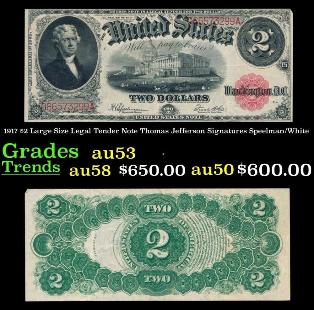 1917 Speelman/White $2 Large Size Legal Tender Note Grades Select AU: 1917 Speelman/White $2 Large Size Legal Tender Note Grades Select AU.