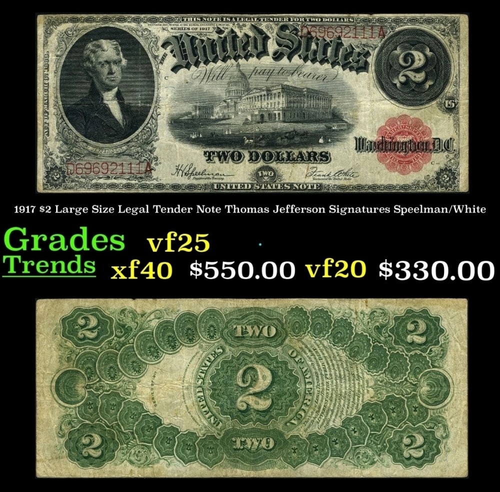 1917 Speelman/White $2 Large Size Legal Tender Note Grades vf+: 1917 Speelman/White $2 Large Size Legal Tender Note Grades vf+.