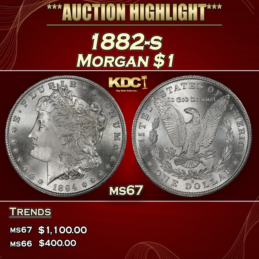 1882-s Morgan Dollar $1 Grades ms67: 1882-s Morgan Dollar $1 Grades ms67. 0