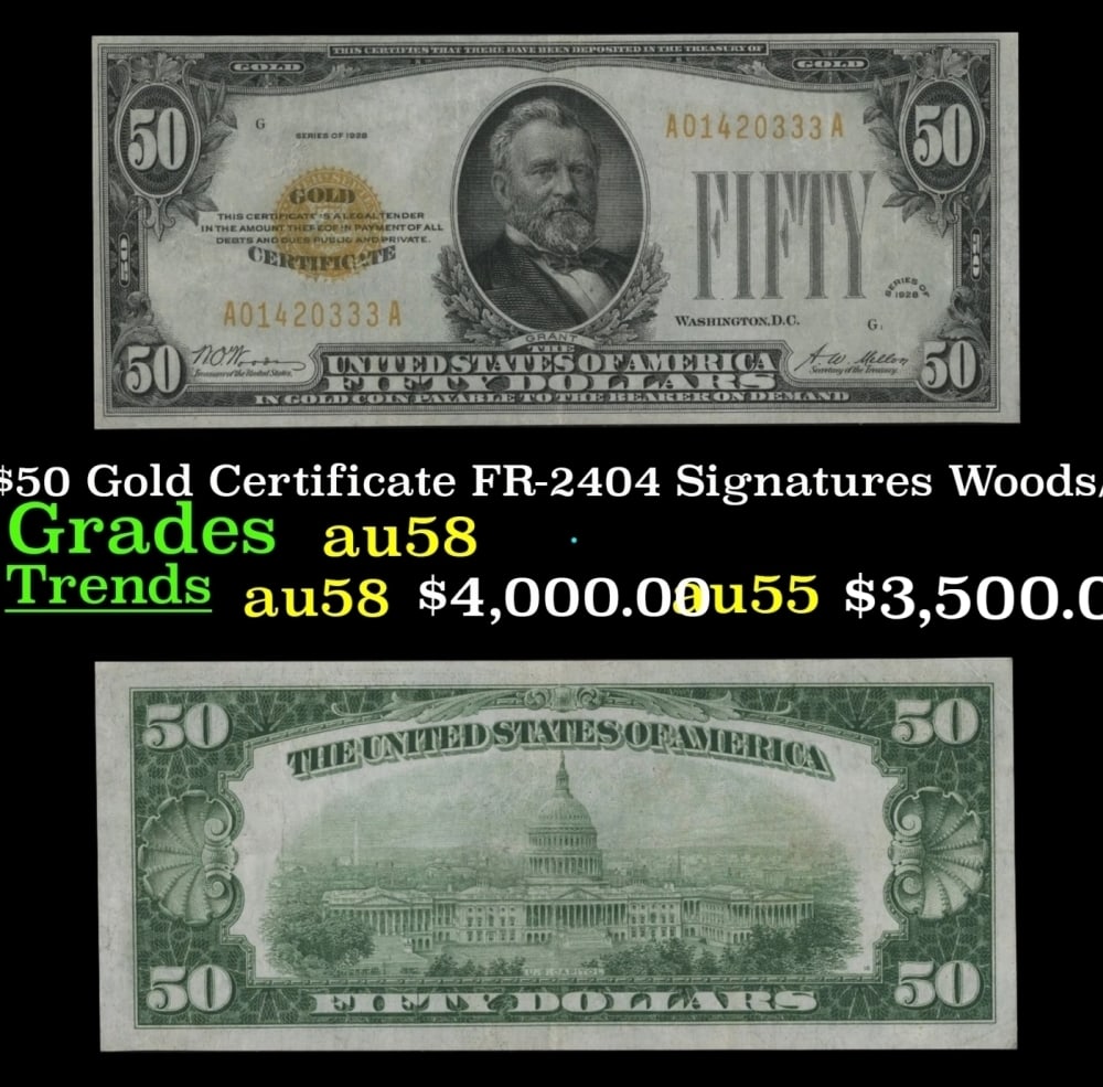1928 $50 Gold Certificate Grades Choice AU/BU Slider: 1928 $50 Gold Certificate Grades Choice AU/BU Slider.