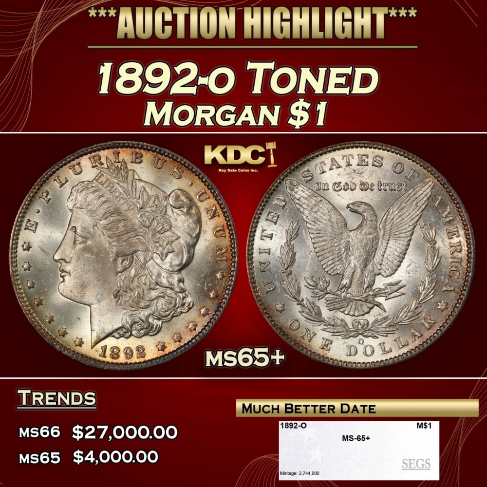 1892-o Morgan Dollar Toned $1 ms65+ SEGS: 1892-o Toned Morgan Dollar $1 ms65+ SEGS. 0