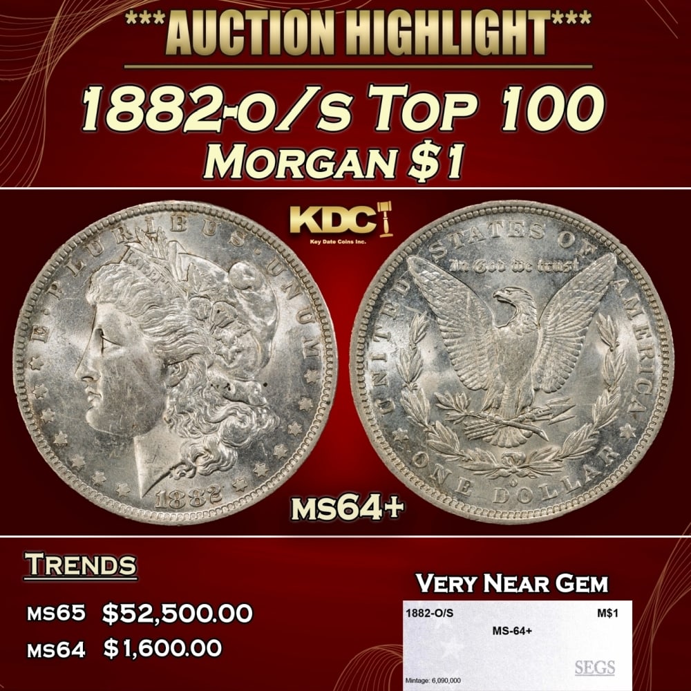 1882-o/s Top 100 Morgan Dollar $1 ms64+ SEGS: 1882-o/s Top 100 Morgan Dollar $1 ms64+ SEGS. 0