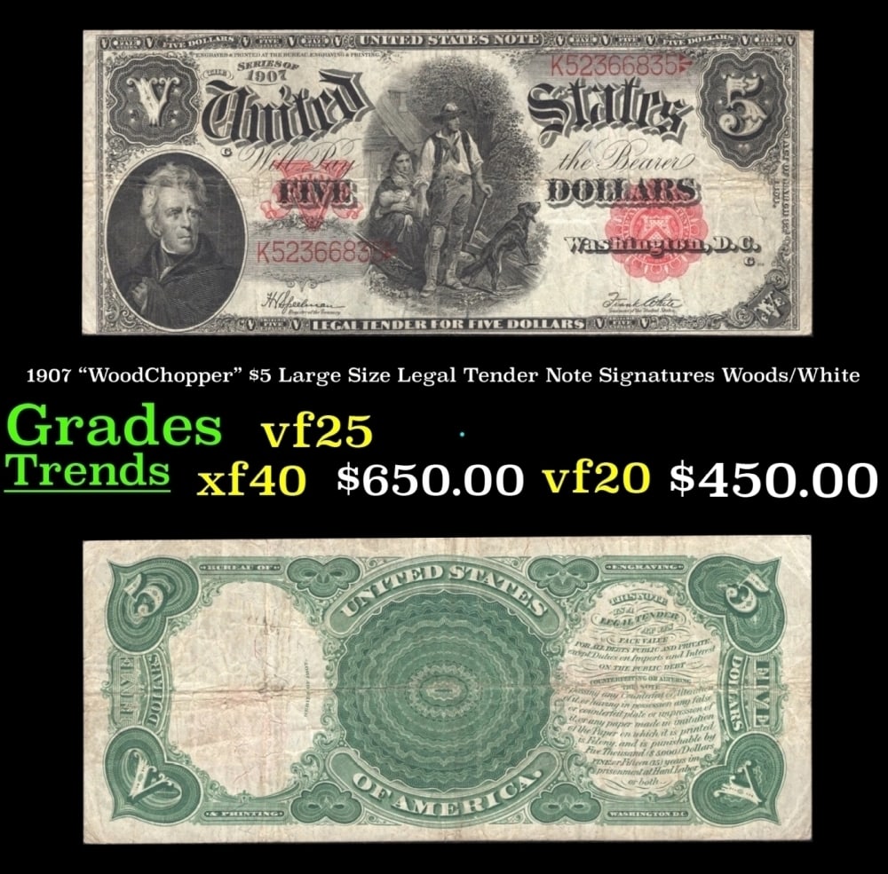 1907 Woods/White $5 Large Size Legal Tender Note Grades vf+: 1907 Woods/White $5 Large Size Legal Tender Note Grades vf+.