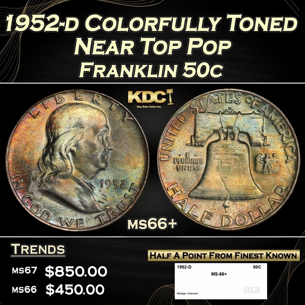 1952-d Franklin Half Dollar Colorfully Toned Near Top Pop 50c ms66+ SEGS: 1952-d Colorfully Toned Near Top Pop Franklin Half Dollar 50c ms66+ SEGS.