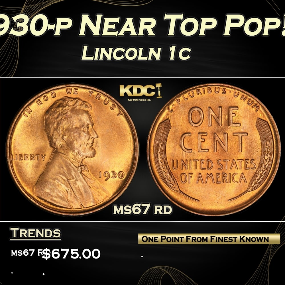 1930-p Lincoln Cent Near Top Pop! 1c ms67 rd SEGS: 1930-p Near Top Pop! Lincoln Cent 1c ms67 rd SEGS. 0