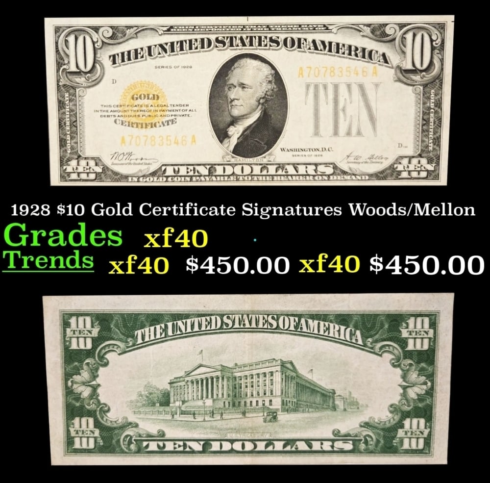 1928 $10 Gold Certificate Grades xf: 1928 $10 Gold Certificate Grades xf.