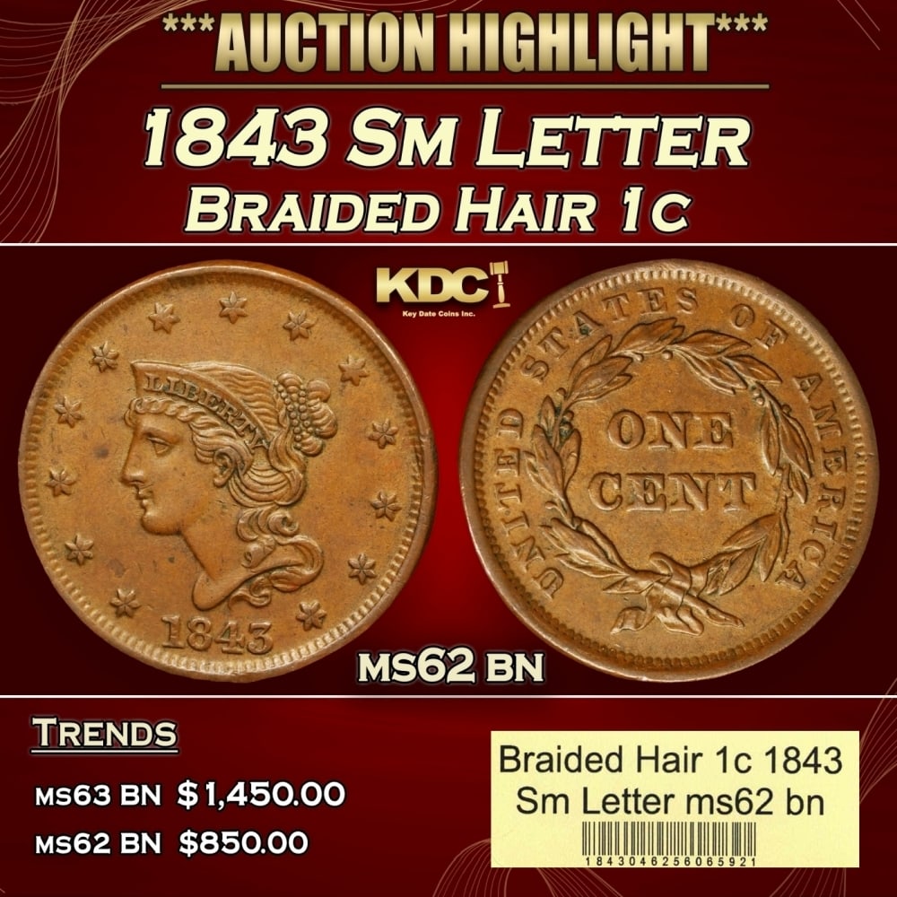 1843 Sm Letter Braided Hair Large Cent 1c ms62 bn USCG (1 of 4)